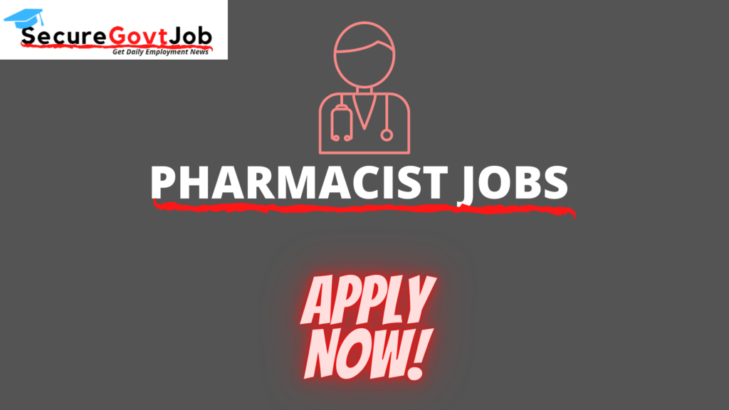 Pharmacist Jobs 2022