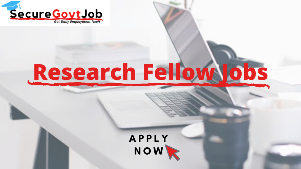 Research Fellowship Jobs 2022