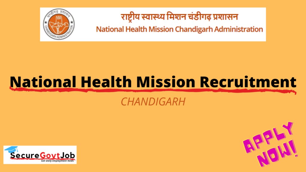 National Health Mission Chandigarh Recruitment 2021