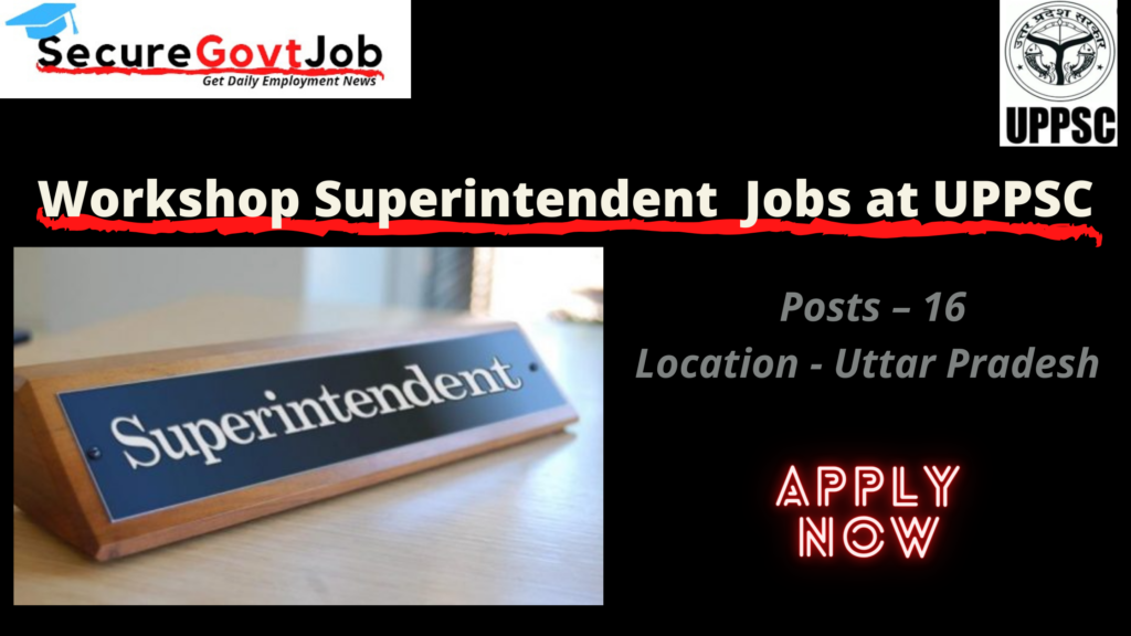 Workshop Superintendent Jobs in Uttar Pradesh