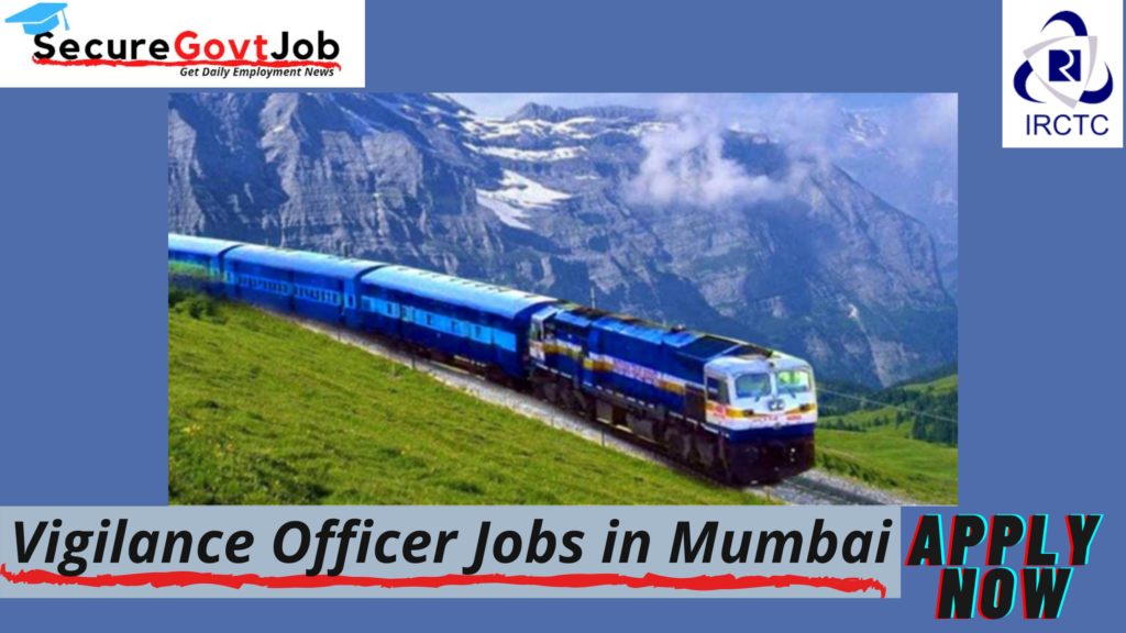 Vigilance Officer Jobs in Mumbai