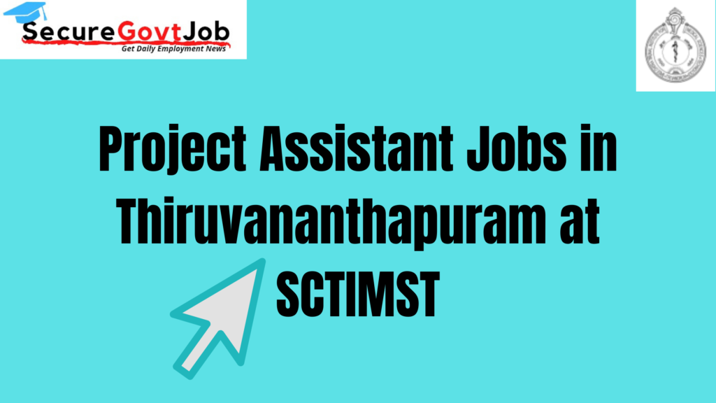 Project Assistant Jobs in Thiruvananthapuram